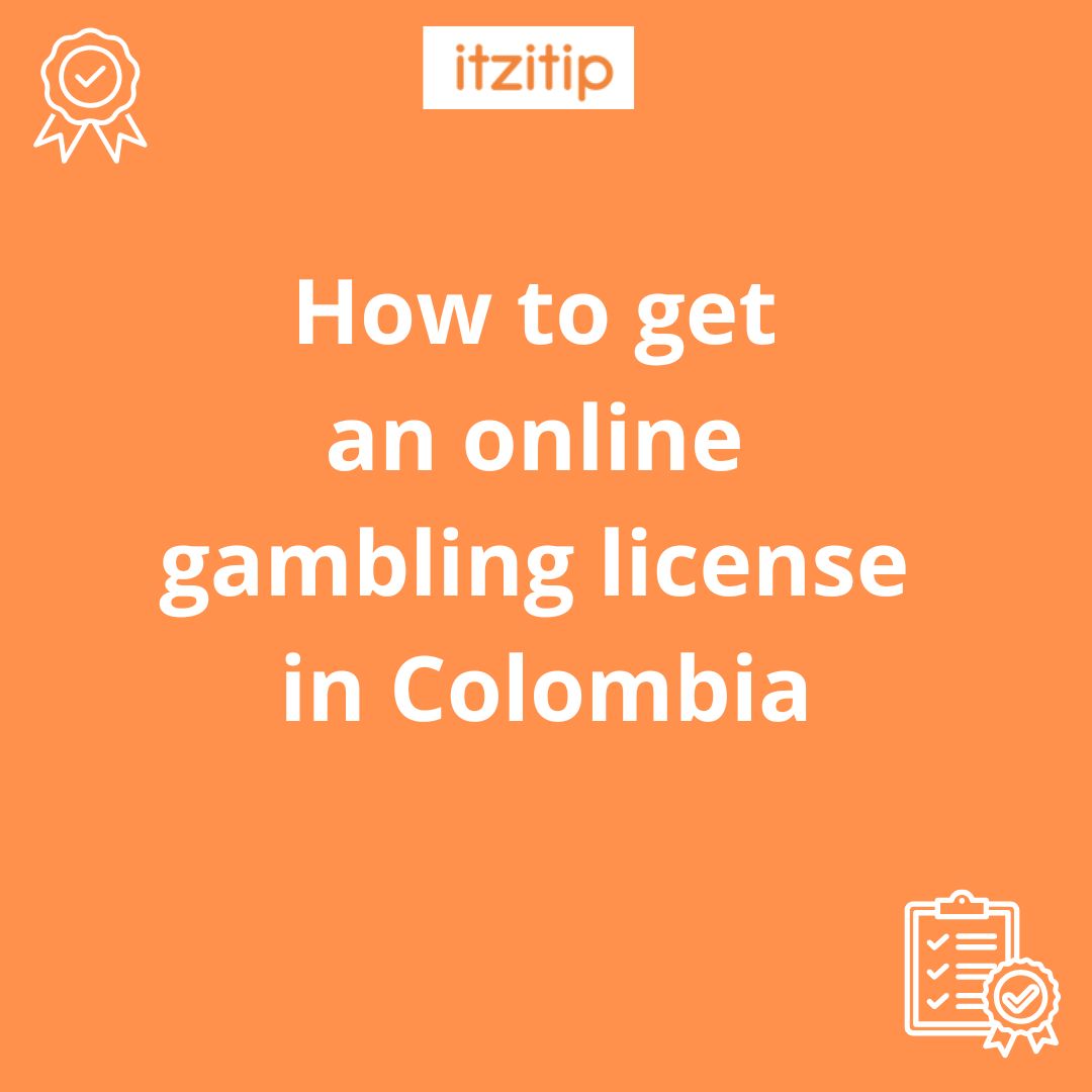 How to get an online gambling license in Colombia